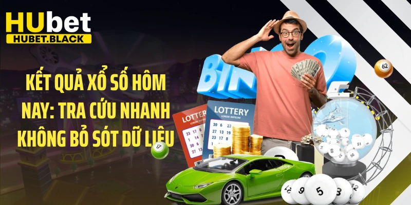 Kết quả xổ số hôm nay