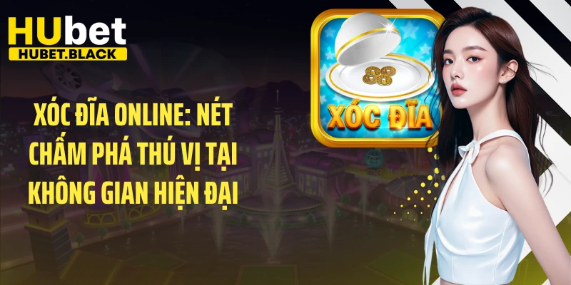 Xóc đĩa online